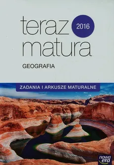 Teraz matura 2016 Geografia Zadania i arkusze maturalne - Outlet - Violetta Feliniak