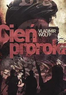 Cień Proroka - Outlet - Vladimir Wolff