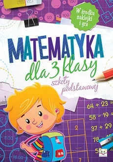 Matematyka dla 3 klasy szkoły podstawowej - Agnieszka Bator