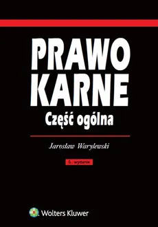 Prawo karne Część ogólna - Outlet - Jarosław Warylewski