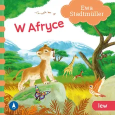 W Afryce Lew - Ewa Stadtmüller
