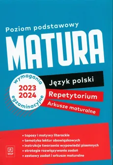 Matura Język polski Repetytorium Arkusze maturalne Poziom podstawowy