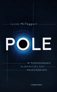 Pole - Lynne McTaggart