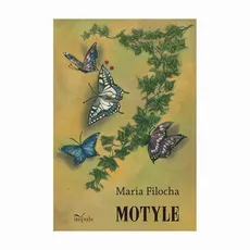 Motyle - Maria Filocha