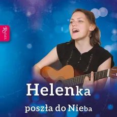 Helenka poszła do Nieba - Małgorzata Pabis