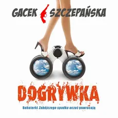 Dogrywka - Agnieszka Szczepańska, Katarzyna Gacek