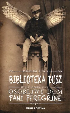 Biblioteka dusz Tom 3 - Outlet - Ransom Riggs