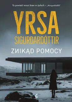 Znikąd pomocy - Yrsa Sigurdardóttir