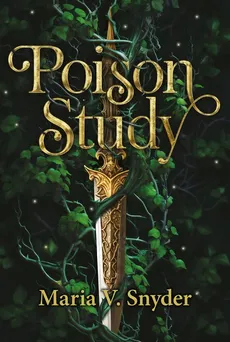 Poison Study - Maria V. Snyder