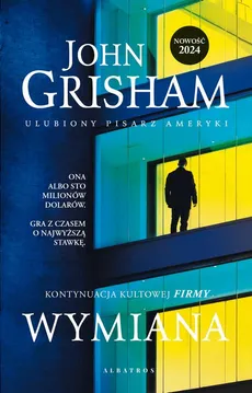 Wymiana - John Grisham