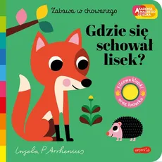 Gdzie się schował lisek? Akademia mądrego dziecka. Zabawa w chowanego - Outlet