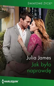 Jak było naprawdę - Julia James