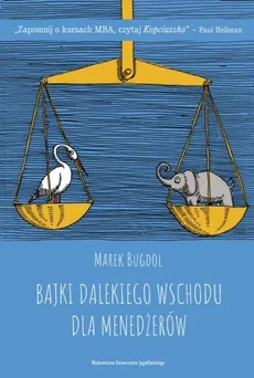 Bajki Dalekiego Wschodu dla menedżerów - Outlet - Marek Bugdol