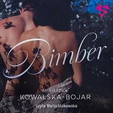 Bimber - Agnieszka Kowalska-Bojar