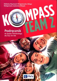 Kompass Team 2 Podręcznik do języka niemieckiego 7-8 - Outlet - Małgorzata Jezierska-Wiejak, Elżbieta Reymont, Agnieszka Sibiga