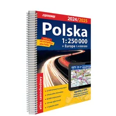 Polska atlas samochodowy 2024/25 + instrukcja pierwszej pomocy 1:250 000 - zbiorowe opracowanie