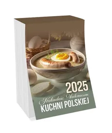 Kalendarz 2025 VADEMECUM KUCHNI POLSKIEJ