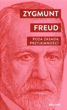 Poza zasadą przyjemności - Zygmunt Freud