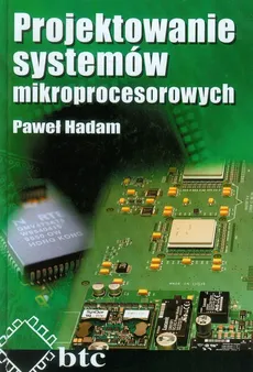 Projektowanie systemów mikroprocesorowych - Paweł Hadam