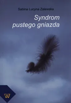 Syndrom pustego gniazda - Outlet - Zalewska Sabina Lucyna