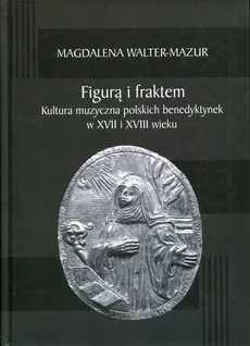 Figurą i fraktem - Outlet - Magdalena Walter-Mazur