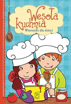 Wesoła kuchnia - Outlet - Elżbieta Śnieżkowska-Bielak