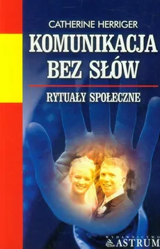 Komunikacja bez słów - Catherine Herriger