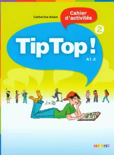 Tip Top 2 A1.2 Ćwiczenia - Outlet - Catherine Adam