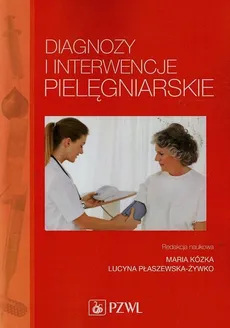 Diagnozy i interwencje pielęgniarskie - Outlet