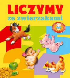Liczymy ze zwierzakami Biblioteka maluszka - Urszula Kozłowska