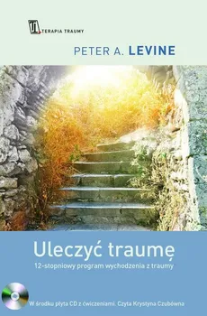 Uleczyć traumę - Outlet - Levine Peter A.