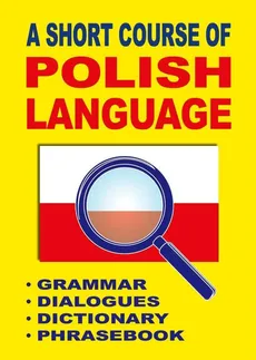 A Short Course of Polish Language - Jacek Gordon