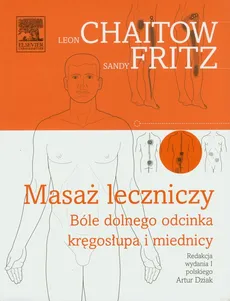 Masaż leczniczy - Outlet - Leon Chaitow, Sandy Fritz