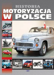 Historia Motoryzacja w Polsce - Outlet