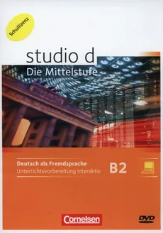 studio: Die Mittelstufe Deutsch als Fremdsprache B2: Band 1 und 2 Unterrichtsvorbereitung interaktiv auf DVD-ROM (Schullizenz) Mit Kurs- und Übungsbuch für Whiteboard oder Beamer