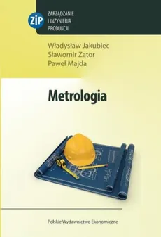 Metrologia - Outlet - Władysław Jakubiec, Paweł Majda, Sławomir Zator