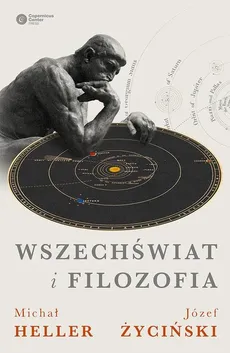 Wszechświat i filozofia - Outlet - Michał Heller, Józef Życiński