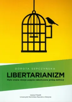 Libertarianizm - Outlet - Dorota Sepczyńska