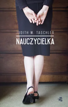 Nauczycielka - Taschler Judith W.