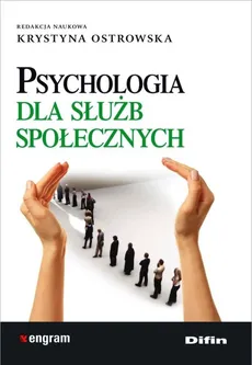 Psychologia dla służb społecznych - Outlet