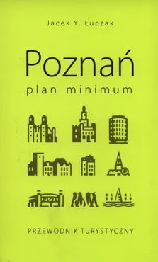 Poznań plan minimum - Outlet - Łuczak Jacek Y.