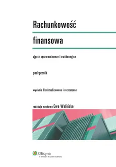 Rachunkowość finansowa Podręcznik - Ewa Walińska