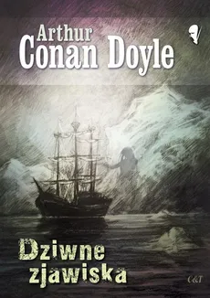 Dziwne zjawiska - Outlet - Conan Doyle Arthur