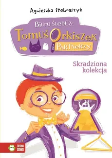 Biuro śledcze Tomuś Orkiszek i Partnerzy Tom 4 Skradziona kolekcja - Outlet - Agnieszka Stelmaszyk