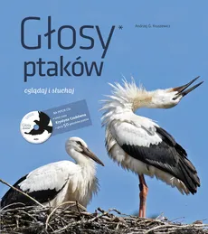 Głosy ptaków Tom 1 + CD - Kruszewicz Andrzej G.