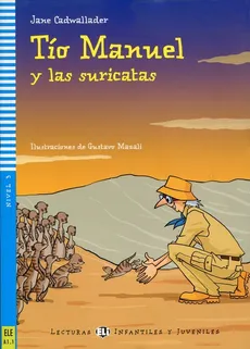 Tio Manuel y las suricatas + CD