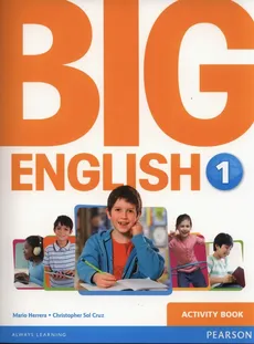 Big English 1 Activity Book - Mario Herrera, Sol Cruz Christopher