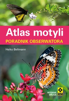 Atlas motyli - Heiko Bellmann