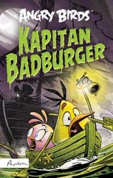 Angry Birds Kapitan Badburger - Glenn Dakin