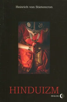 Hinduizm - Stietencron Heinrich von
